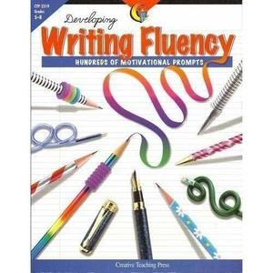 Developing Writing Fluency: Hundreds of Motivational Prompts (Paperback)